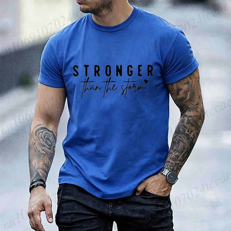 Inspirational Letter Graphic Men Women T‑Shirt Stronger Than The Storm Print T-Shirts Short Sleeve O‑neck Casual Loose Tops Tees