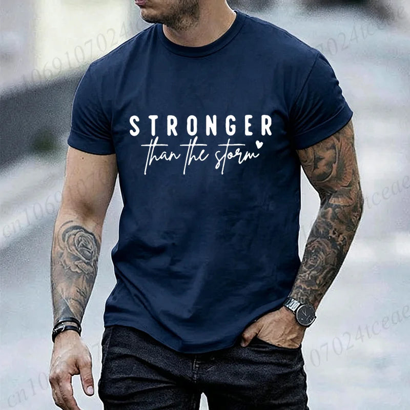 Inspirational Letter Graphic Men Women T‑Shirt Stronger Than The Storm Print T-Shirts Short Sleeve O‑neck Casual Loose Tops Tees