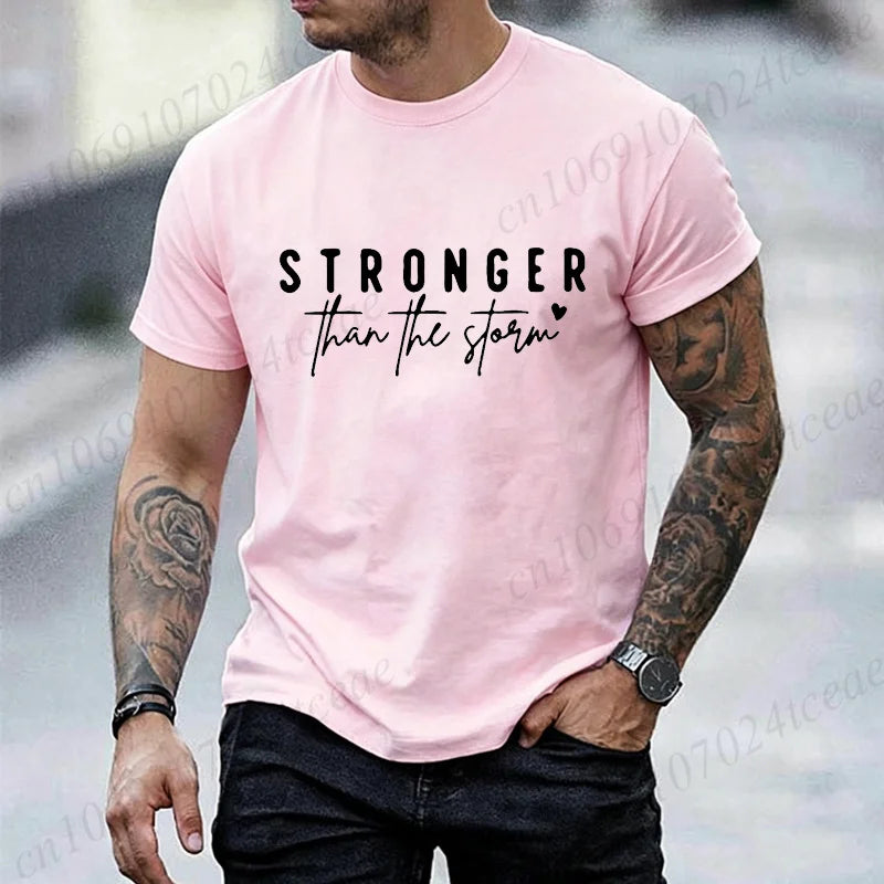 Inspirational Letter Graphic Men Women T‑Shirt Stronger Than The Storm Print T-Shirts Short Sleeve O‑neck Casual Loose Tops Tees