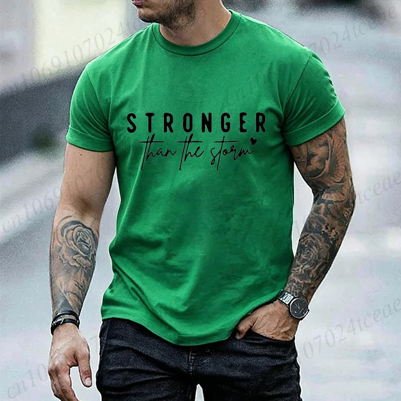 Inspirational Letter Graphic Men Women T‑Shirt Stronger Than The Storm Print T-Shirts Short Sleeve O‑neck Casual Loose Tops Tees