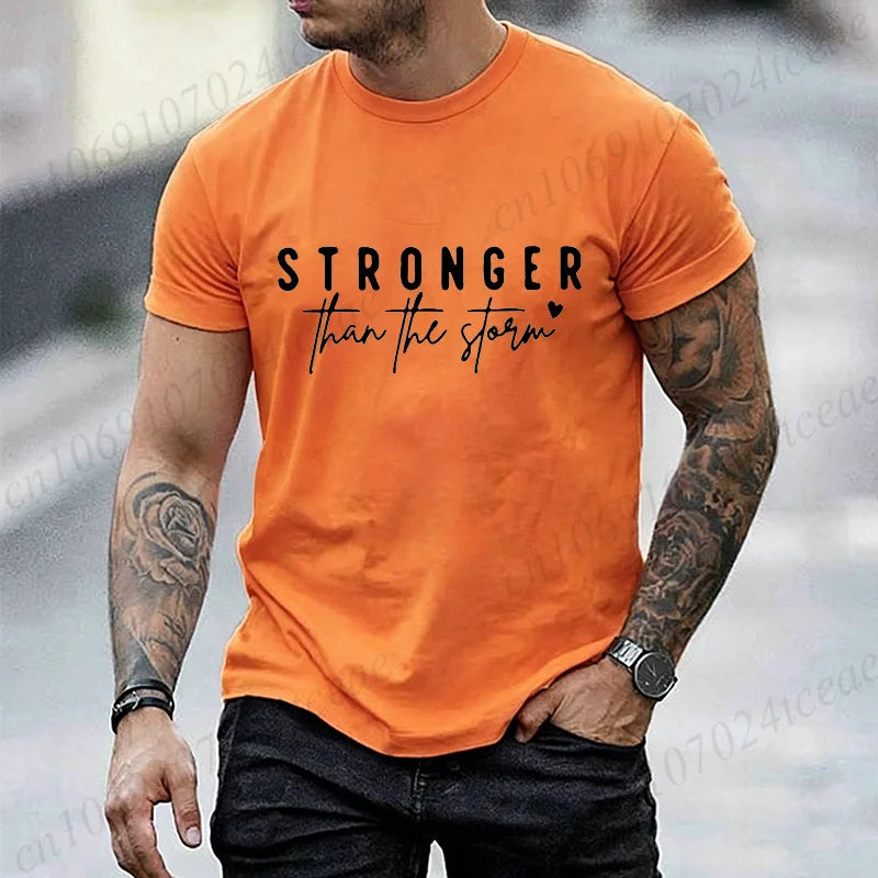 Inspirational Letter Graphic Men Women T‑Shirt Stronger Than The Storm Print T-Shirts Short Sleeve O‑neck Casual Loose Tops Tees